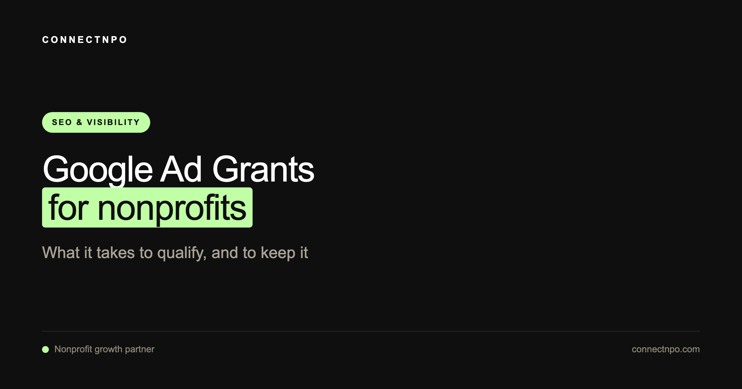 Google Ad Grants for Nonprofits: What It Really Takes