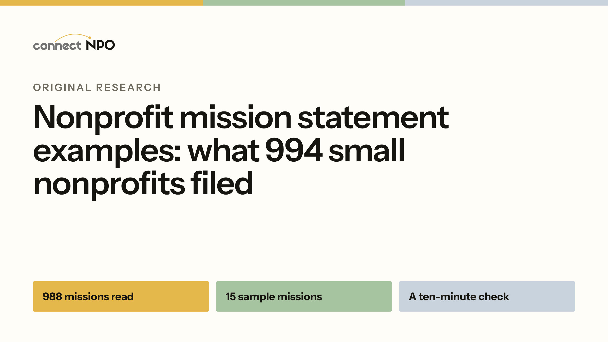 connectNPO blog card: Nonprofit mission statement examples: what 994 small nonprofits filed. 988 missions read, 15 sample missions, A ten-minute check.