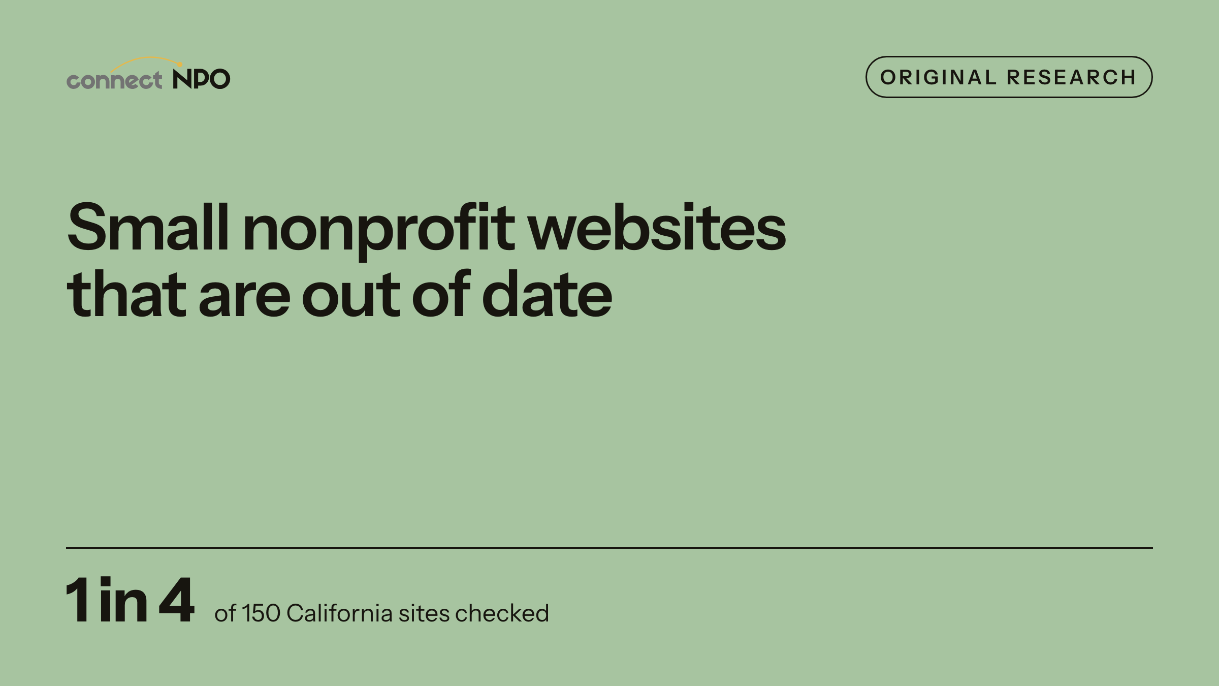 connectNPO blog card: Small nonprofit websites that are out of date. 150 sites checked, One in four, How we counted.