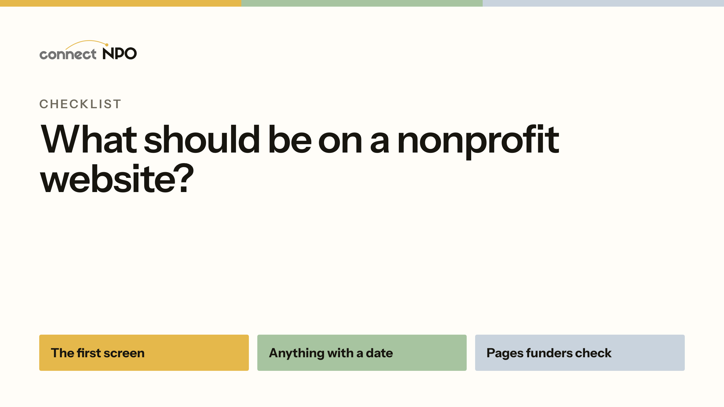 connectNPO blog card: What should be on a nonprofit website?. The first screen, Anything with a date, Pages funders check.